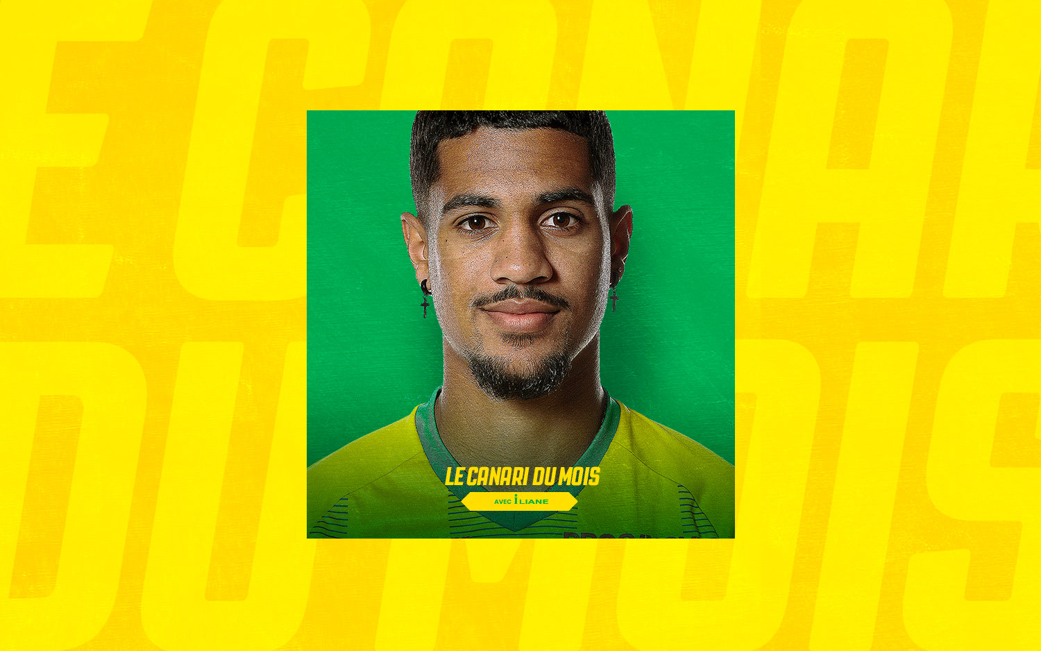 Fc Nantes Canari Du Mois By Iliane Ludovic Blas Lu En D Cembre