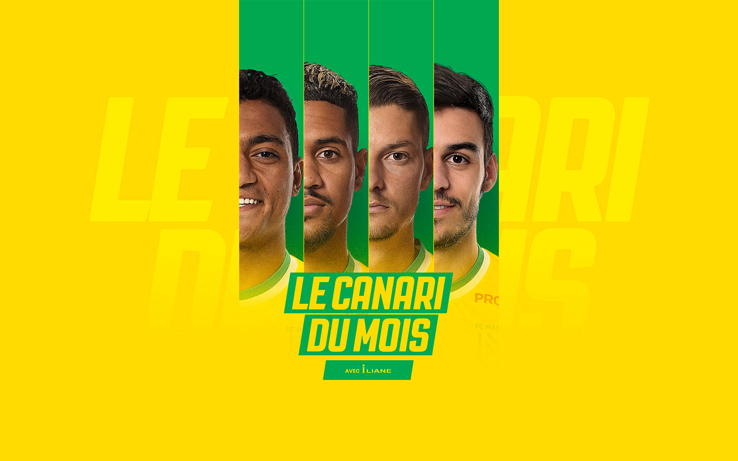 Fc Nantes Canari Du Mois By Iliane Elisez Votre Joueur En Mars